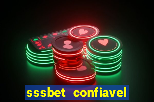 sssbet  confiavel